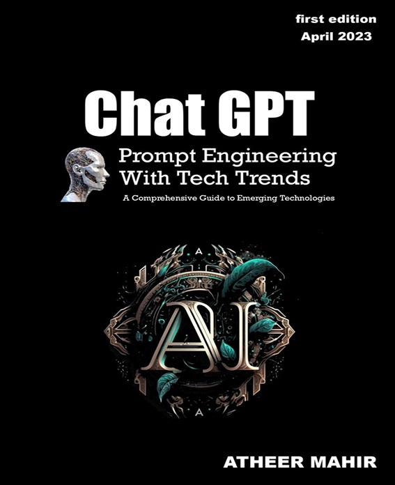 ChatGPT Prompt Engineering with Tech Trends 2023 — Mahir A.